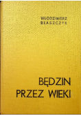 Będzin przez wieki