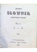 Nowy słownik rossyjsko-polski, Tom I  A. - O, 1835 r.