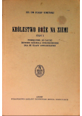 Królestwo Boże na ziemi Część I 1938 r.