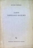 Zarys topologii ogólnej