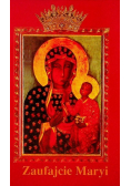 Zaufajcie Maryi