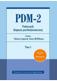 PDM-2. Podręcznik diagnozy psychodynamicznej Tom 1