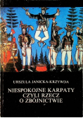Niespokojne Karpaty czyli rzecz o zbójnictwie