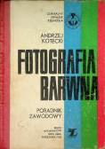 Fotografia barwna poradnik zawodowy