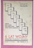 6 lat wojny Pamiętnik polskiego żołnierza 1936 r.