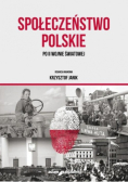 Społeczeństwo polskie po II wojnie światowej