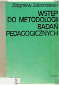 Wstęp do metodologii badań pedagogicznych