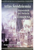 Atlas Śródziemia Przewodnik po świecie Tolkiena