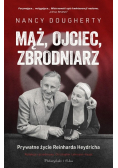 Mąż, ojciec, zbrodniarz