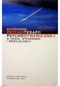 Zastosowanie psychoterapii psychodynamicznej