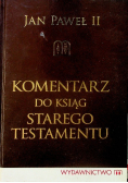 Komentarz do ksiąg Starego Testamentu