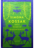 Saga Puszczy Białowieskiej