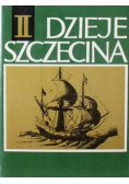 Dzieje Szczecina Tom II