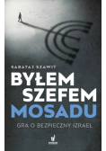 Byłem szefem Mosadu