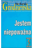 Jestem niepoważna