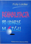 Rehabilitacja po udarze mózgu
