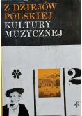 Z dziejów polskiej kultury muzycznej 2