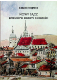 Nowy sącz Przewodnik śladami przeszłości