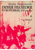 Dzieje filozofii europejskiej XV wieku Tom 6
