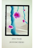 Jak kochać dziecko