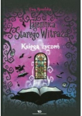 Tajemnica starego witraża Tom 2 Księga życzeń