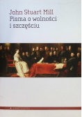 Pisma o wolności i szczęściu