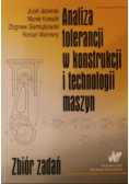 Analiza tolerancji w konstrukcji i technologii maszyn