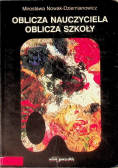 Oblicza nauczyciela oblicza szkoły