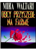 Obcy przyszedł na farmę