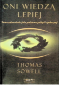 Oni wiedzą lepiej