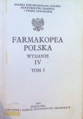 Farmakopea Polska Część IV Tom I