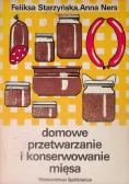Domowe przetwarzanie i konserwowanie mięsa