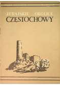 Jurajskie okolice Częstochowy