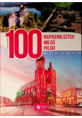 100 najpiękniejszych miejsc Polski