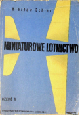 Miniaturowe lotnictwo II