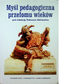 Myśl pedagogiczna przełomu wieków