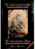 W wieczornej mgle Niesamowite opowieści z Kaszub