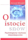 O istocie snów