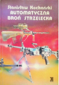 Automatyczna broń strzelecka