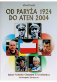 Od Paryża 1924 do Aten 2004