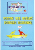Miniatury matematyczne 12 Uczymy się myśleć poprzez rozrywkę
