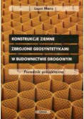 Konstrukcje ziemne zbrojone geosyntetykami w budownictwie drogowym