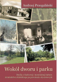 Wokół dworu i parku