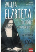 Święta Elżbieta Od Trójcy Przenajświetszej