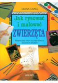 Jak rysować i malować zwierzęta
