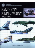 Samoloty zimnej wojny 1945 - 1991