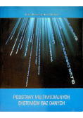 Podstawy multimedialnych systemów baz danych