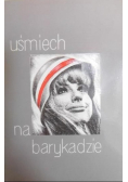 Uśmiech na barykadzie
