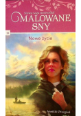 Malowane sny Tom 15 Nowe życie