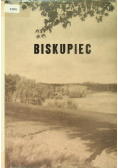 Biskupiec Z dziejów miasta i powiatu